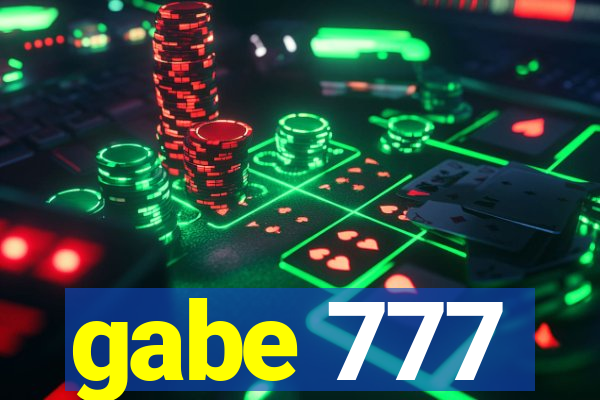 gabe 777